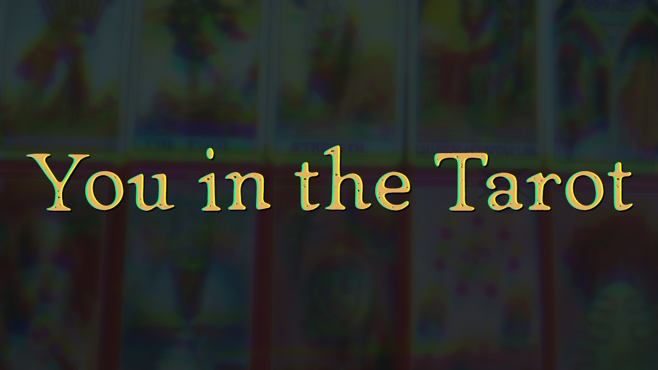 #YouInTheTarot