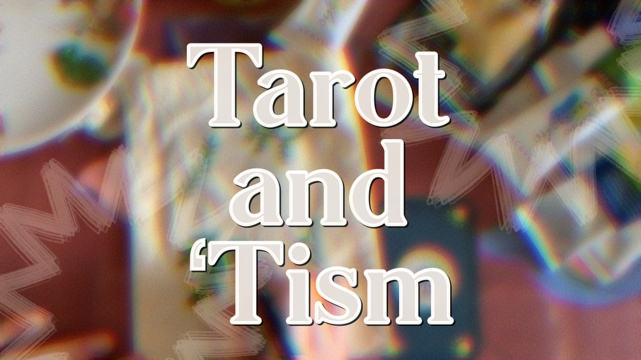 Tarot and Autism